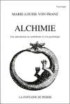 Alchimie - une introduction au symbolisme et à la psychologie