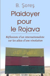 Plaidoyer pour le rojava