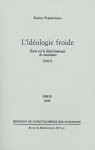 L' idéologie froide