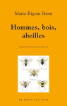 Hommes, bois, abeilles