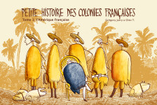 Petite histoire des colonies francaises tome 1