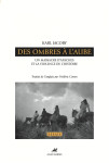 Des ombres a l'aube