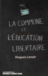 La commune et l'éducation libertaire