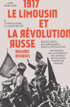 1917 le limousin et la revolution russe regards inverses