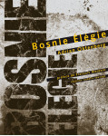 Bosnie elégie