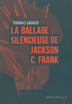 La ballade silencieuse de jackson c. franck