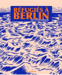 Réfugiés à berlin