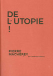 De l'utopie !