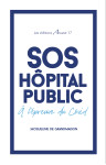 Sos hôpital public