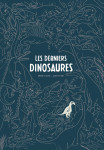 Les derniers dinosaures