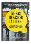 Ne pas dépasser la ligne