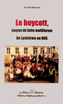 Boycott, moyen de lutte multiforme (le)