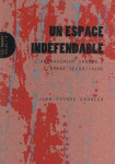 Espace indéfendable (un)