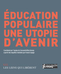 éducation populaire, une utopie d'avenir