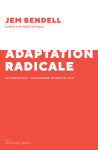 L'adaptation radicale