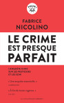 Le crime est presque parfait