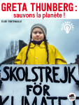 Greta thunberg : sauvons la planète !