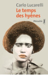 Le temps des hyènes