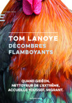 Décombres flamboyants