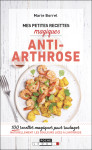 Mes petites recettes magiques anti-arthrose