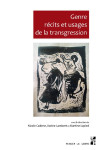 Genre, récits et usages de la transgression