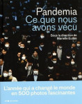 Pandemia - ce que nous avons vécu