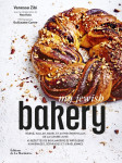 My jewish bakery - babka, hallah, bagel et autres merveilles de la cuisine juive