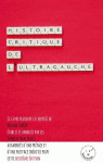 Histoire critique de l'ultragauche (ned 2015)