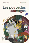 Les poubelles sauvages