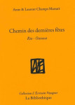 Chemins des dernières fêtes