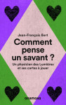 Comment pense un savant ? - un physicien des lumières et ses cartes à jouer