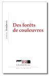 Des forets de couleuvres