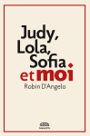 Judy, lola, sofia  et moi