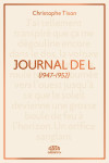 Journal de l. - (extraits 1947-1952)