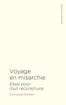 Voyage en misarchie