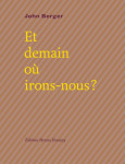 Et demain où irons-nous ?