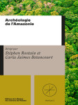 Archeologie de l'amazonie