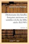 Dictionnaire des familles françaises anciennes ou notables à la fin du xixe siècle