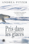 Pris dans les glaces