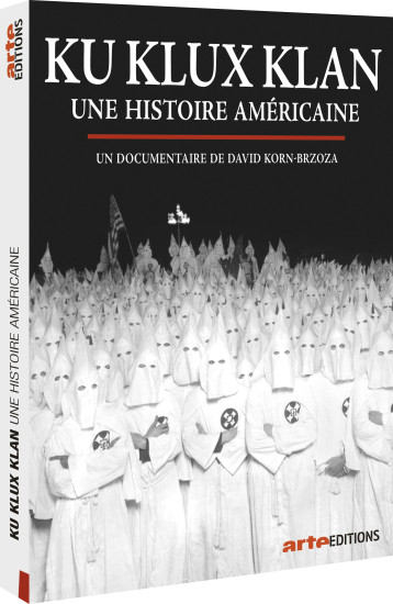 KU KLUX KLAN, UNE HISTOIRE AMERICAINE - 2 DVD -  Korn-Brzoza David - ARTE