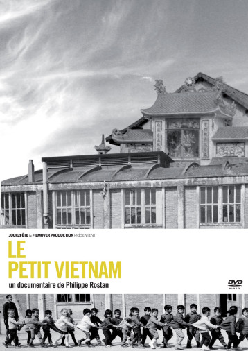 LE PETIT VIETNAM - DVD -  Rostan Philippe - JOUR 2 FETE