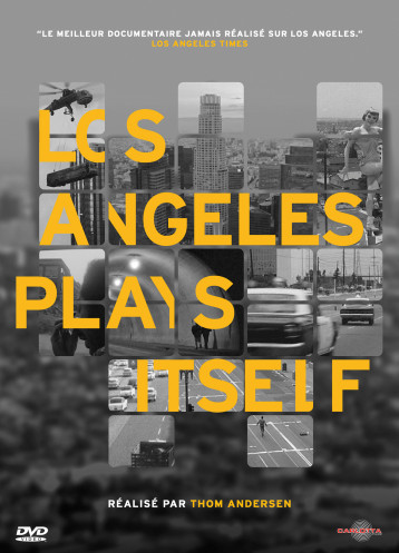 LOS ANGELES PLAYS ITSELF - DVD + LIVRET - Andersen Thom  - CARLOTTA FILMS