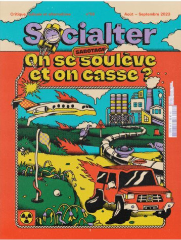 SOCIALTER N.59 : SABOTAGE : ON SE SOULEVE ET ON CASSE ? - COLLECTIF - NC