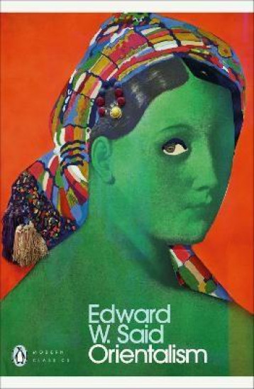 ORIENTALISM - SAID EDWARD W. - PENGUIN UK