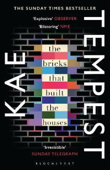 THE BRICKS THAT BUILT THE HOUSE - KATE TEMPEST - BLOOMSBURY OLF