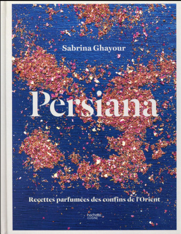 PERSIANA - GHAYOUR SABRINA - Hachette Pratique