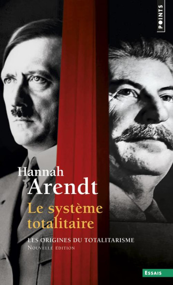 LES ORIGINES DU TOTALITARISME TOME 3  -  LE SYSTEME TOTALITAIRE - ARENDT HANNAH - SEUIL