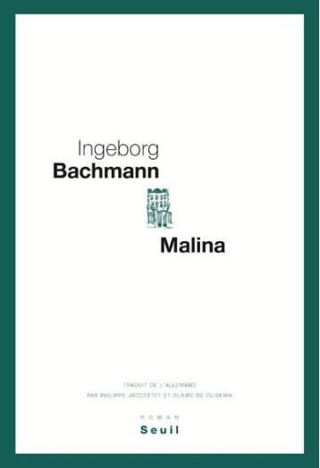 MALINA - BACHMANN INGEBORG - SEUIL