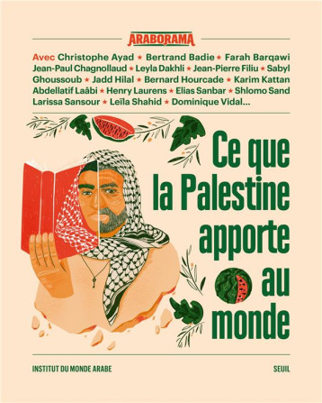 CE QUE LA PALESTINE APPORTE AU MONDE - COLLECTIF - SEUIL