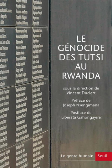 LE GENRE HUMAIN N.62 : LE GENOCIDE DES TUTSI AU RWANDA - DUCLERT VINCENT - SEUIL